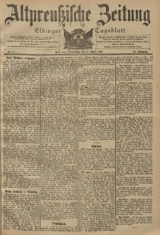Altpreussische Zeitung, Nr. 61 Donnerstag 13 März 1902, 54. Jahrgang