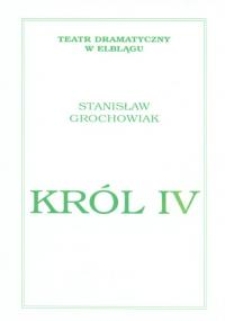 Król IV - program teatralny