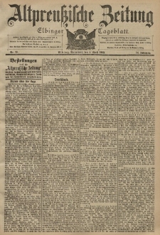 Altpreussische Zeitung, Nr. 79 Sonnabend 5 April 1902, 54. Jahrgang