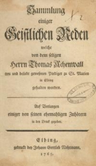 Sammlung einiger Geistlichen Reden welche von dem seligen Herrn Thomas Achenwall