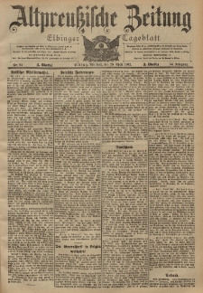 Altpreussische Zeitung, Nr. 94 Mittwoch 23 April 1902, 54. Jahrgang
