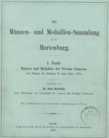 Die Münzen und Medailllen-Sammlung in der Marienburg, Band I