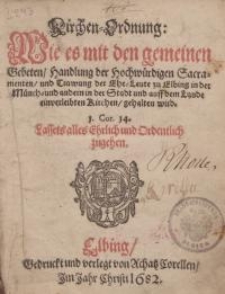 Kirchen=Ordnung: Wie es mit den gemeinen Gebeten...