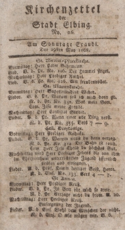 Kirchenzettel der Stadt Elbing, Nr. 26, 29 Mai 1808