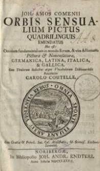 Joh. Amos Comenii Orbis sensualium pictus quadrilinguis emendatus pictura …