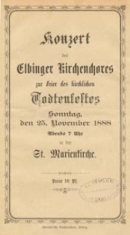 Konzert des Elbinger Kirchenchores zur Feier des kirchlichen Todtenfestes