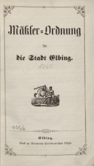 Mäkler-Ordnung für die Stadt Elbing