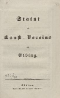 Statut des Kunst-Vereins zu Elbing