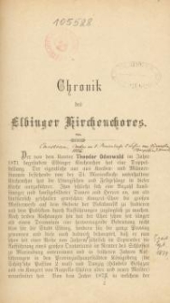 Chronik des Elbinger Kirchenchores.
