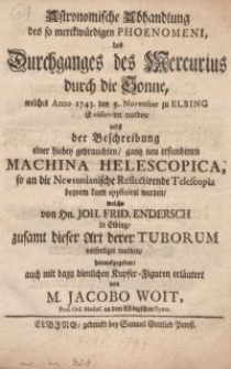 Astronomische Abhandlung des so merkwürdigen Phoenomeni, des Durchganges des Mercurius durch die Sonne