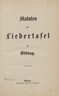 Statuten der Liedertafel zu Elbing