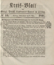 Kreis-Blatt des Königlich Preußischen Landraths-Amtes zu Elbing, Nr. 10 Sonnabend 9 März 1861