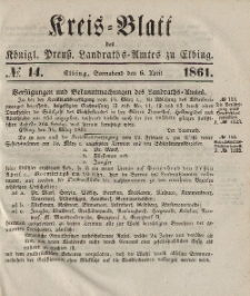 Kreis-Blatt des Königlich Preußischen Landraths-Amtes zu Elbing, Nr. 14 Sonnabend 6 April 1861