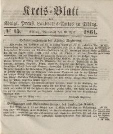 Kreis-Blatt des Königlich Preußischen Landraths-Amtes zu Elbing, Nr. 15 Sonnabend 13 April 1861