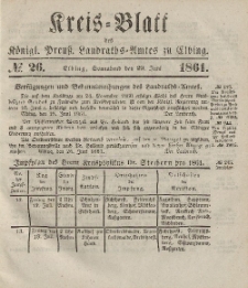 Kreis-Blatt des Königlich Preußischen Landraths-Amtes zu Elbing, Nr. 26 Sonnabend 29 Juni 1861