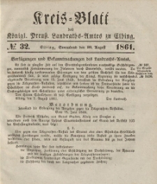 Kreis-Blatt des Königlich Preußischen Landraths-Amtes zu Elbing, Nr. 32 Sonnabend 10 August 1861