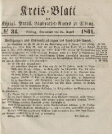 Kreis-Blatt des Königlich Preußischen Landraths-Amtes zu Elbing, Nr. 34 Sonnabend 24 August 1861