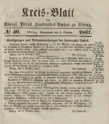 Kreis-Blatt des Königlich Preußischen Landraths-Amtes zu Elbing, Nr. 40 Sonnabend 5 Oktober 1861