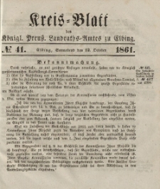 Kreis-Blatt des Königlich Preußischen Landraths-Amtes zu Elbing, Nr. 41 Sonnabend 12 Oktober 1861