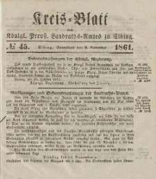 Kreis-Blatt des Königlich Preußischen Landraths-Amtes zu Elbing, Nr. 45 Sonnabend 9 November 1861
