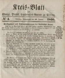 Kreis-Blatt des Königlich Preußischen Landraths-Amtes zu Elbing, Nr. 4 Sonnabend 28 Januar 1860