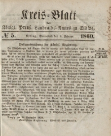 Kreis-Blatt des Königlich Preußischen Landraths-Amtes zu Elbing, Nr. 5 Sonnabend 4 Februar 1860