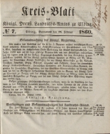 Kreis-Blatt des Königlich Preußischen Landraths-Amtes zu Elbing, Nr. 7 Sonnabend 18Februar 1860