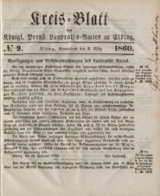 Kreis-Blatt des Königlich Preußischen Landraths-Amtes zu Elbing, Nr. 9 Sonnabend 3 März 1860