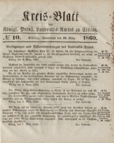 Kreis-Blatt des Königlich Preußischen Landraths-Amtes zu Elbing, Nr. 10 Sonnabend 10 März 1860