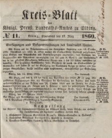 Kreis-Blatt des Königlich Preußischen Landraths-Amtes zu Elbing, Nr. 11 Sonnabend 17 März 1860