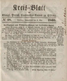 Kreis-Blatt des Königlich Preußischen Landraths-Amtes zu Elbing, Nr. 18 Sonnabend 5 Mai 1860