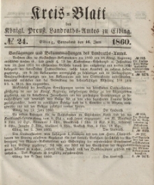 Kreis-Blatt des Königlich Preußischen Landraths-Amtes zu Elbing, Nr. 24 Sonnabend 16 Juni 1860