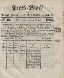 Kreis-Blatt des Königlich Preußischen Landraths-Amtes zu Elbing, Nr. 30 Sonnabend 28 Juli 1860