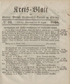 Kreis-Blatt des Königlich Preußischen Landraths-Amtes zu Elbing, Nr. 32 Sonnabend 11 August 1860