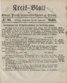 Kreis-Blatt des Königlich Preußischen Landraths-Amtes zu Elbing, Nr. 38 Sonnabend 22 September 1860