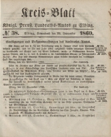 Kreis-Blatt des Königlich Preußischen Landraths-Amtes zu Elbing, Nr. 38 Sonnabend 22 September 1860