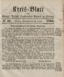 Kreis-Blatt des Königlich Preußischen Landraths-Amtes zu Elbing, Nr. 41 Sonnabend 13 Oktober 1860