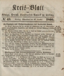 Kreis-Blatt des Königlich Preußischen Landraths-Amtes zu Elbing, Nr. 43 Sonnabend 27 Oktober 1860
