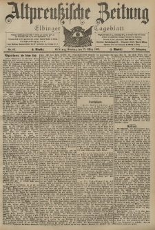Altpreussische Zeitung, Nr. 63 Sonntag 15 März 1903, 55. Jahrgang