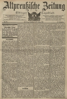 Altpreussische Zeitung, Nr. 76 Dienstag 31 März 1903, 55. Jahrgang