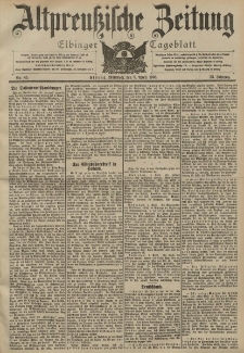 Altpreussische Zeitung, Nr. 83 Mittwoch 8 April 1903, 55. Jahrgang