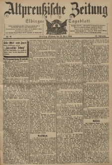 Altpreussische Zeitung, Nr. 99 Mittwoch 29 April 1903, 55. Jahrgang