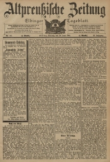Altpreussische Zeitung, Nr. 149 Sonntag 28 Juni 1903, 55. Jahrgang