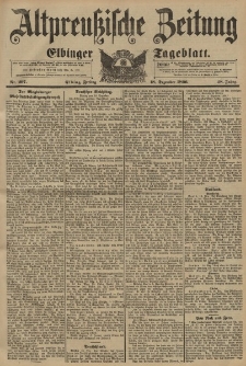 Altpreussische Zeitung, Nr. 297 Freitag 18 Dezember 1896, 48. Jahrgang