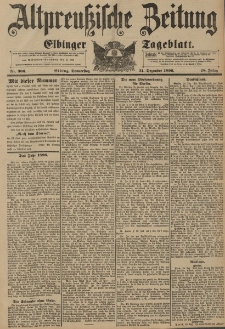 Altpreussische Zeitung, Nr. 306 Donnerstag 31 Dezember 1896, 48. Jahrgang