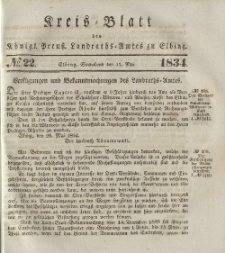 Kreis-Blatt des Königlich Preußischen Landraths-Amtes zu Elbing, Nr. 22 Sonnabend 31 Mai 1834