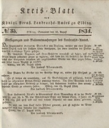Kreis-Blatt des Königlich Preußischen Landraths-Amtes zu Elbing, Nr. 35 Sonnabend 30 August 1834