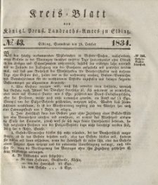 Kreis-Blatt des Königlich Preußischen Landraths-Amtes zu Elbing, Nr. 43 Sonnabend 25 Oktober 1834