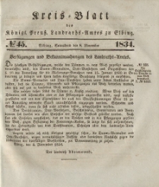 Kreis-Blatt des Königlich Preußischen Landraths-Amtes zu Elbing, Nr. 45 Sonnabend 8 November 1834