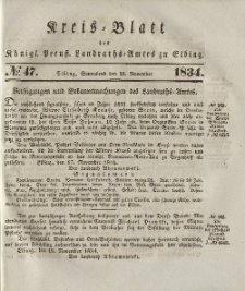 Kreis-Blatt des Königlich Preußischen Landraths-Amtes zu Elbing, Nr. 47 Sonnabend 22 November 1834